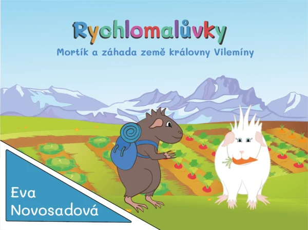 Ekniha Rychlomalůvky Mortík a záhada země královny Vilemíny - Obrázek 1